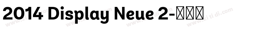 2014 Display Neue 2字体转换